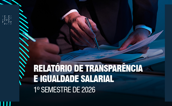 Relatório de Transparência e Igualdade Salarial - 1º Semestre